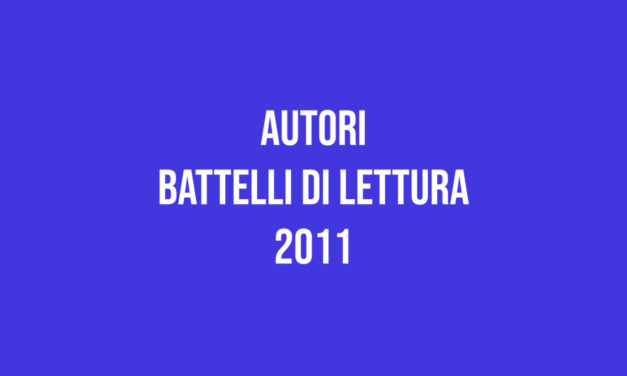 Autori – Battelli di Lettura 2011