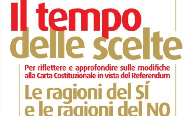 Il tempo delle scelte – Dibattito sulla Costituzione 2016