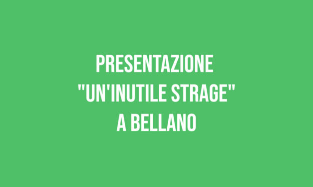 Presentazione “Un’inutile strage”