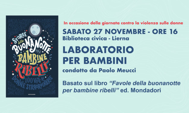 Laboratorio per Bambini – Condotto da Paolo Meucci 27/11 Biblioteca Comunale, Lierna