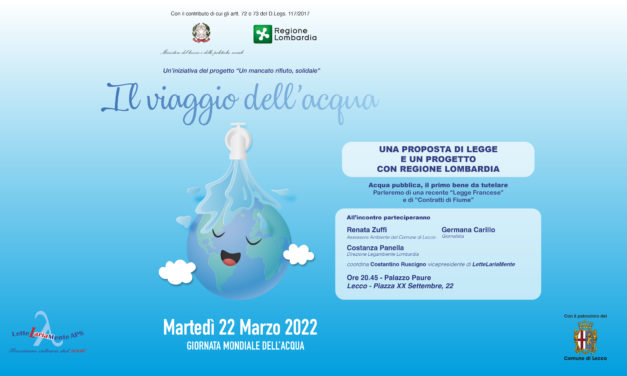 Il viaggio dell’acqua – Ore 20.45 – 22 Marzo 2022