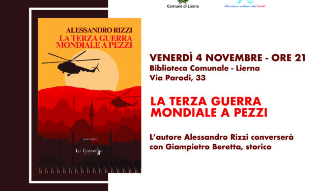 LA TERZA GUERRA MONDIALE A PEZZI – INCONTRO 4 NOVEMBRE