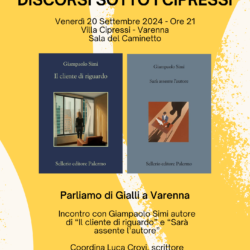 Discorsi sotto i cipressi – Venerdì 20 Settembre ore 21